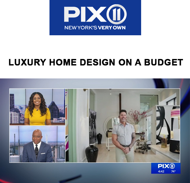 James Stanley interview with pix11: Luxury design on a budget